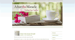 Desktop Screenshot of afterthemiracle.com